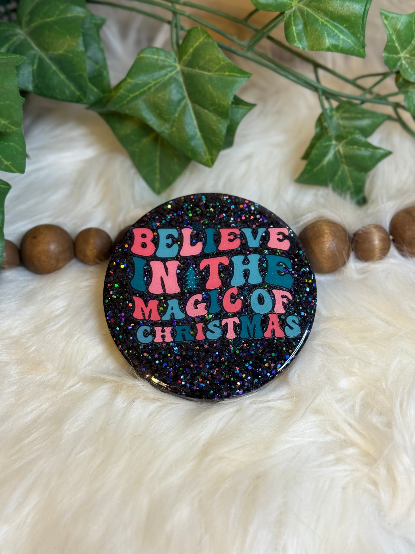 Believe in the Magic of Christmas