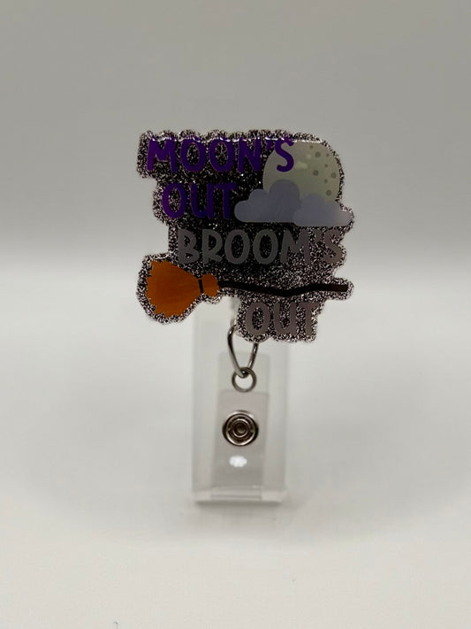 Moon's out Broom's Out